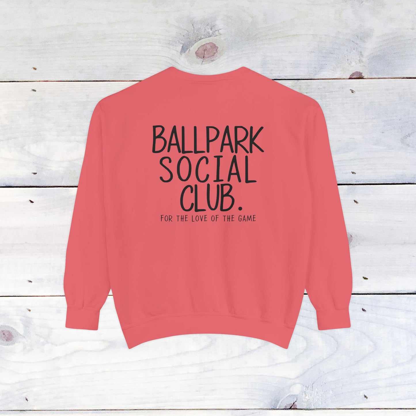 Ballpark Social Club Comfort Color Sweatshirt Black