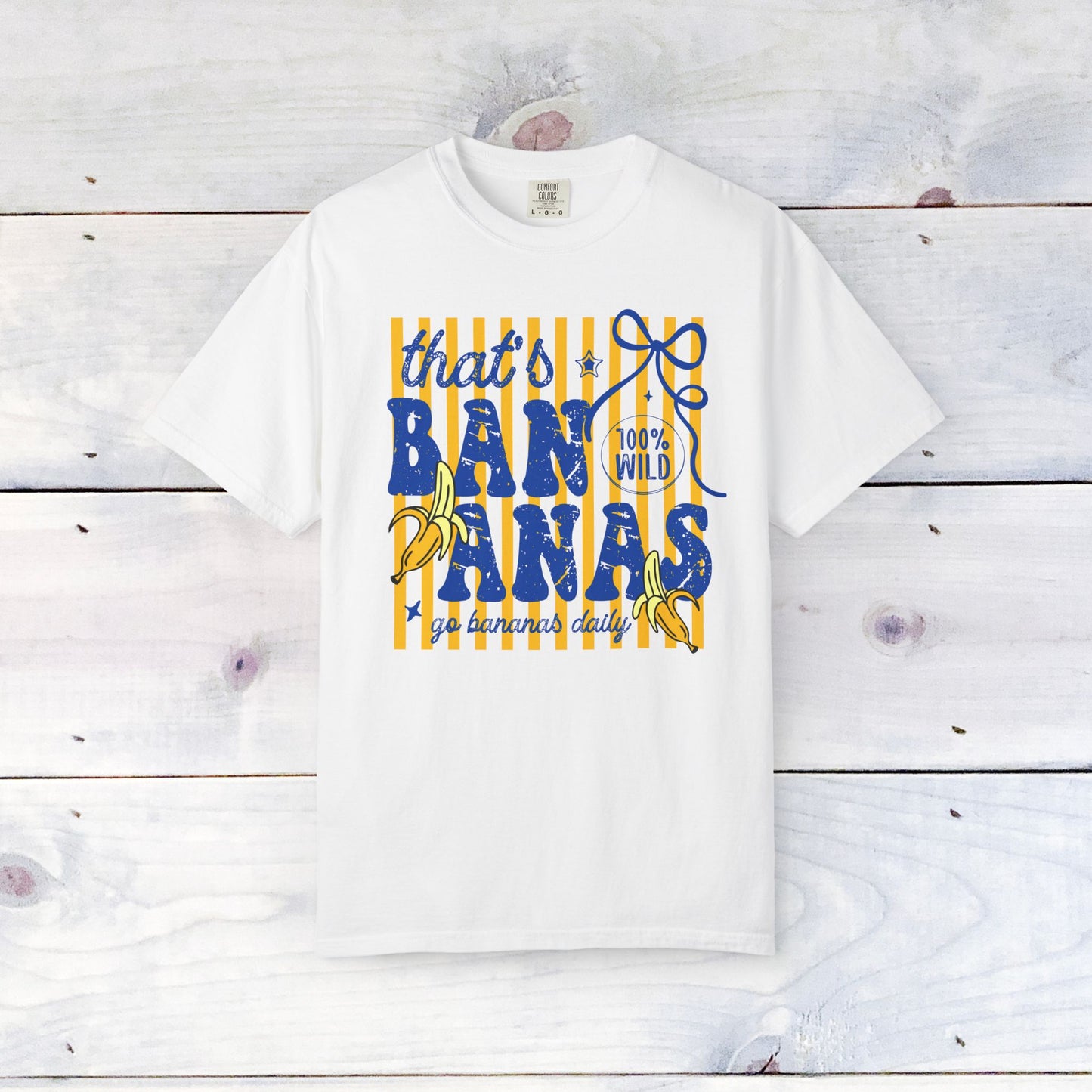 That's Bananas Comfort Colors Tee