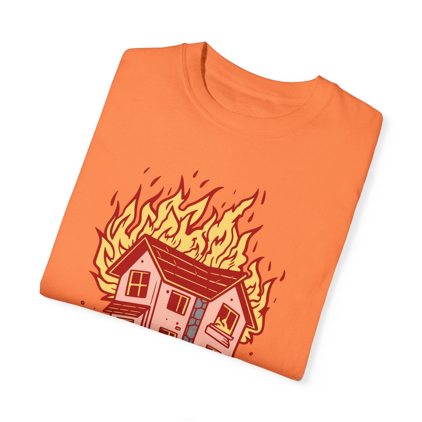 House on Fire, Getaway Car - Comfort Colors T