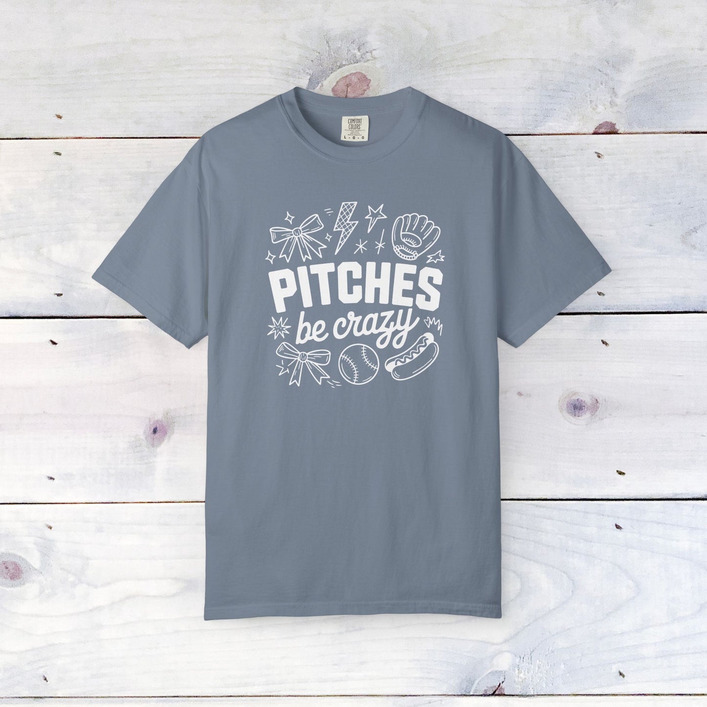 Pitches be Crazy Comfort Colors Unisex Shirt