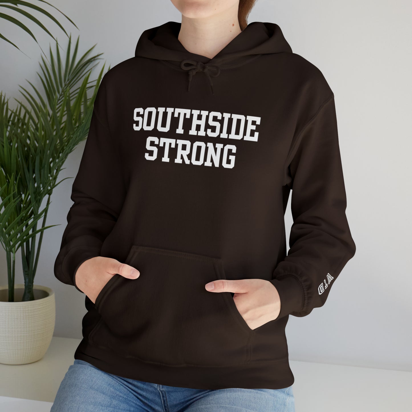 Southside Strong  Hoodie WTD cuff