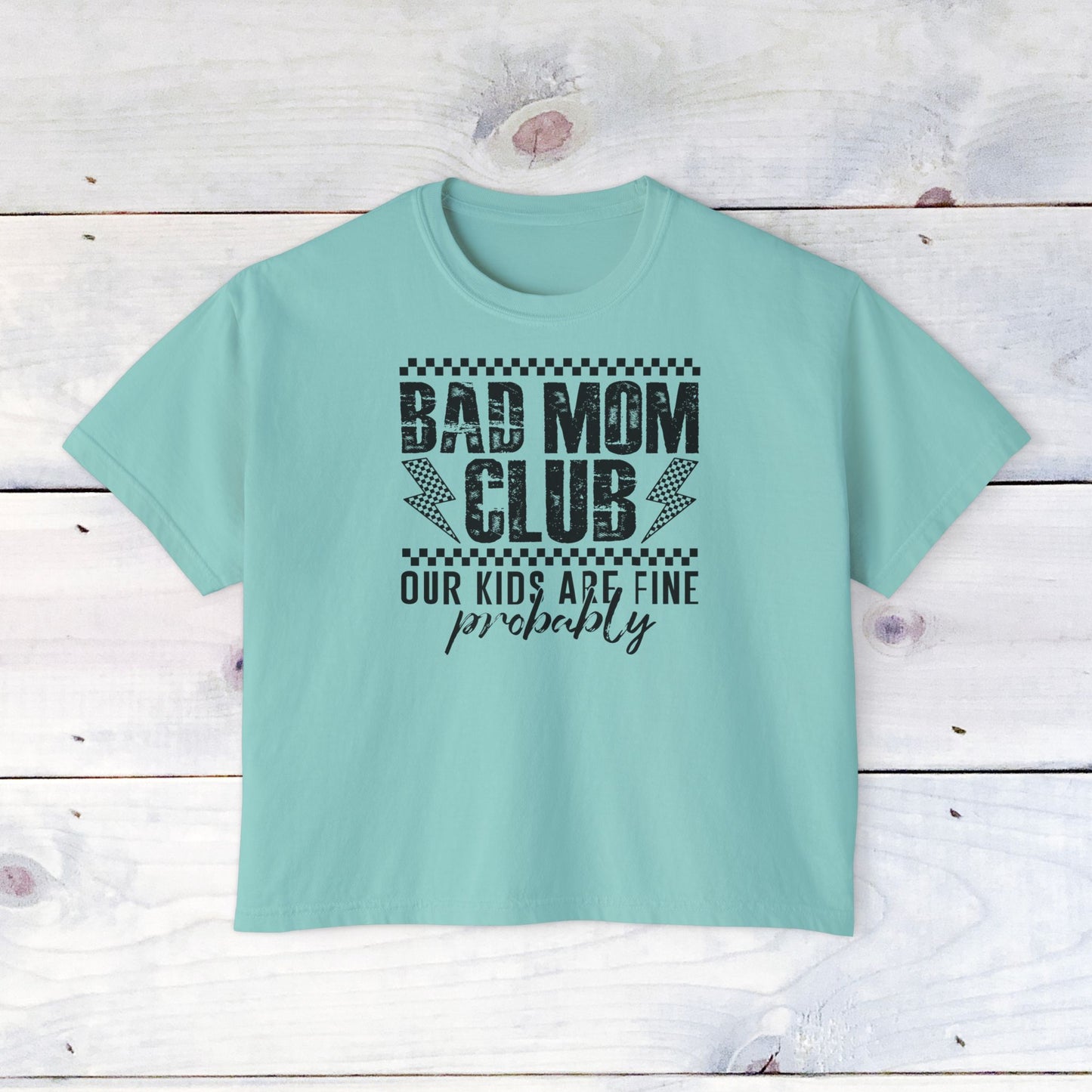 Bad Mom Club Tee - Comfort Colors Women's Boxy T‑Shirt