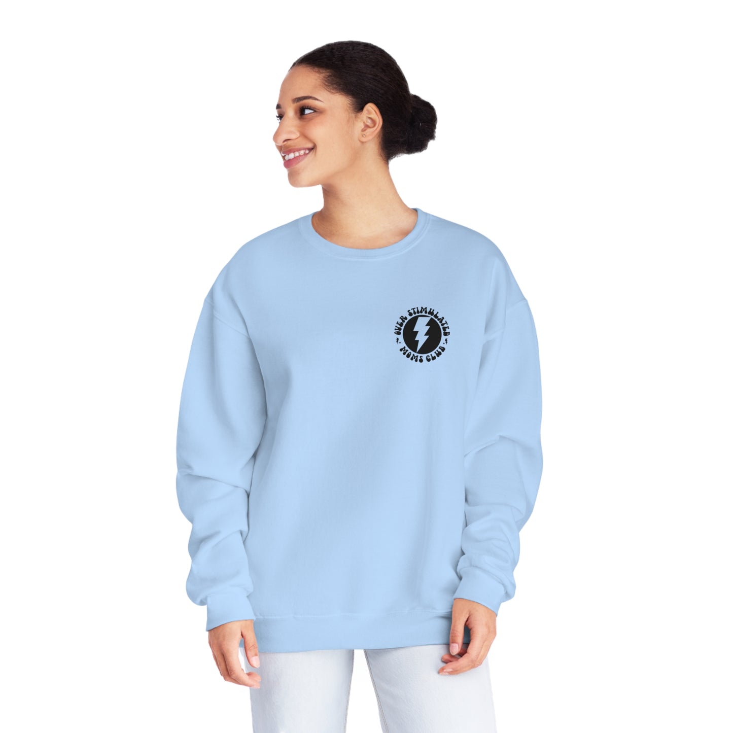 Overstimulated Moms Club Sweater
