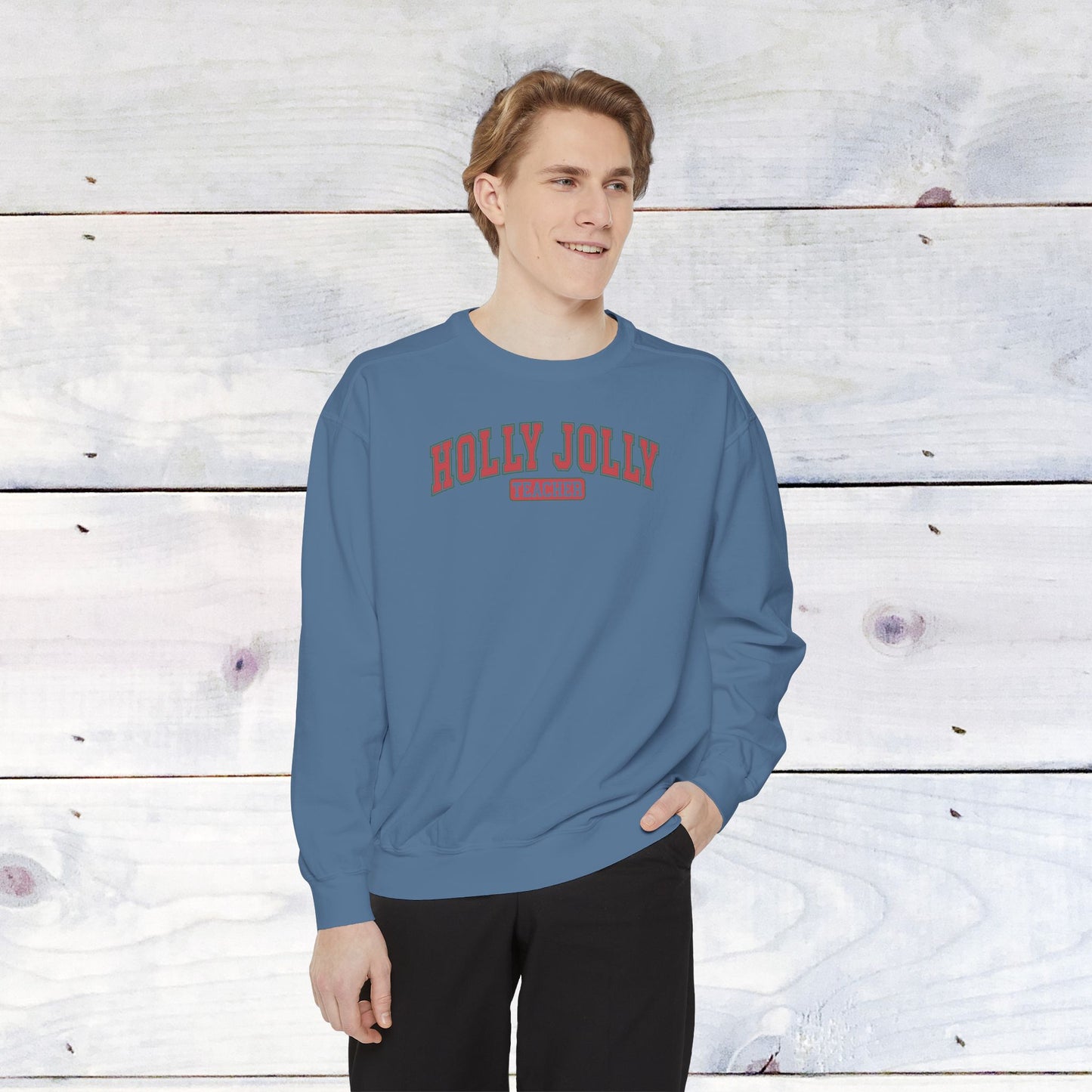 Holly Jolly Teacher Comfort Colors Sweater