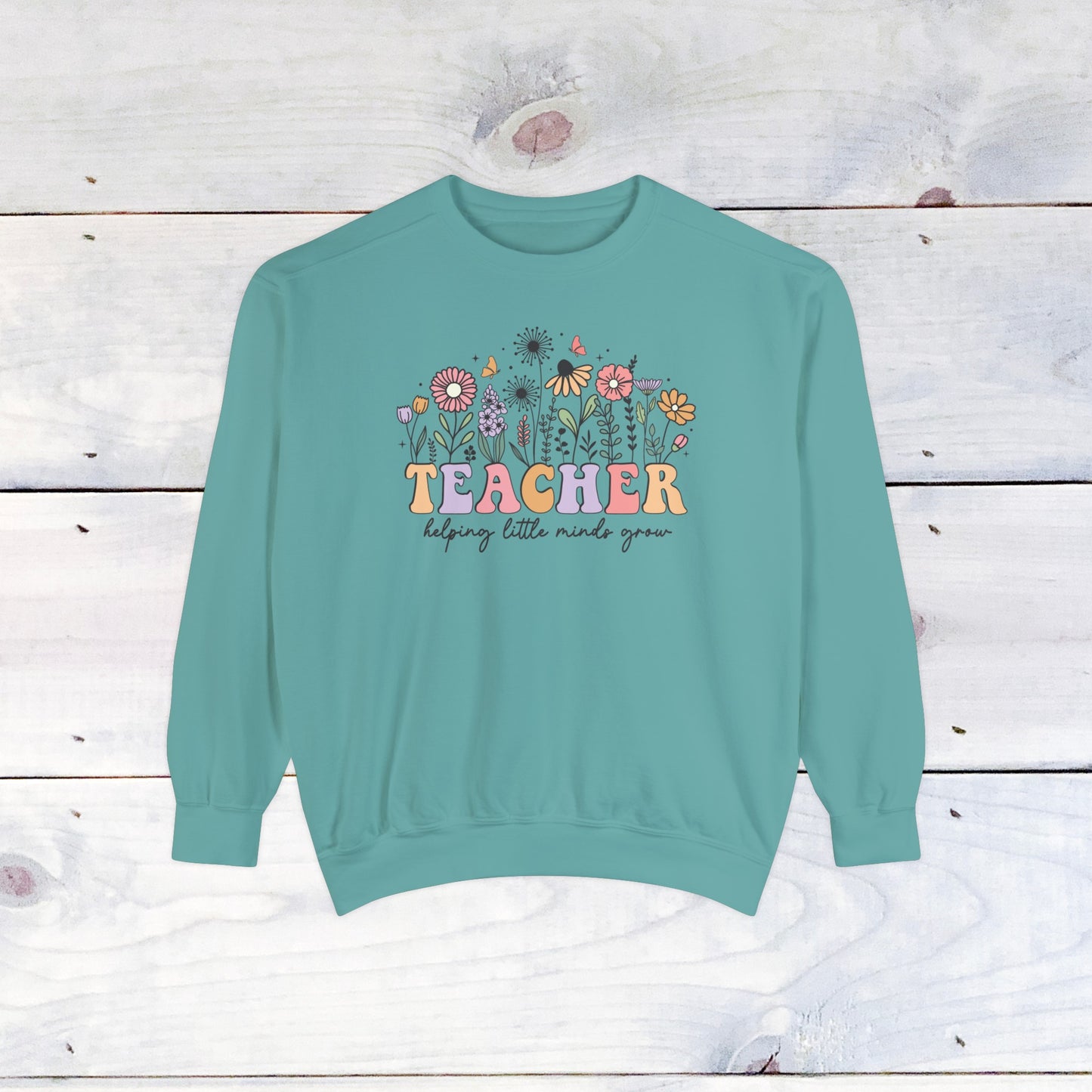 Teacher Flower Comfort Colors Sweater