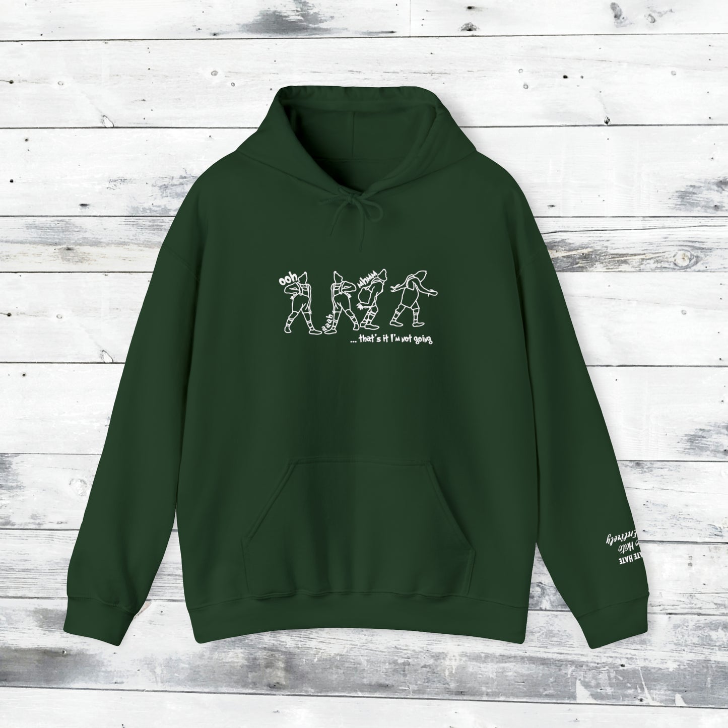 GRINCH HOODIE - LOATHE ENTIRELY QUOTE LEFT CUFF