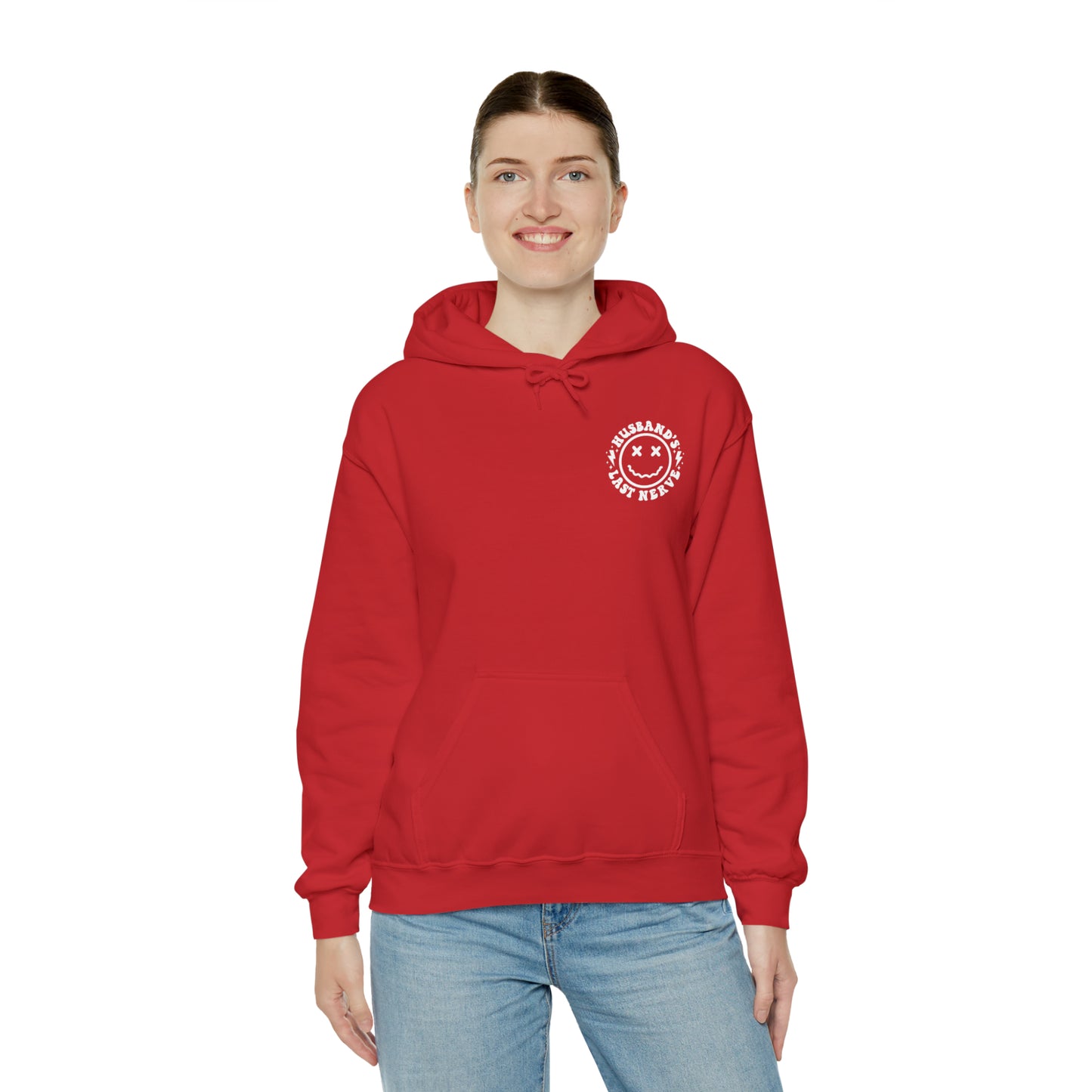 Husband's Last Nerve Hoodie - White Text