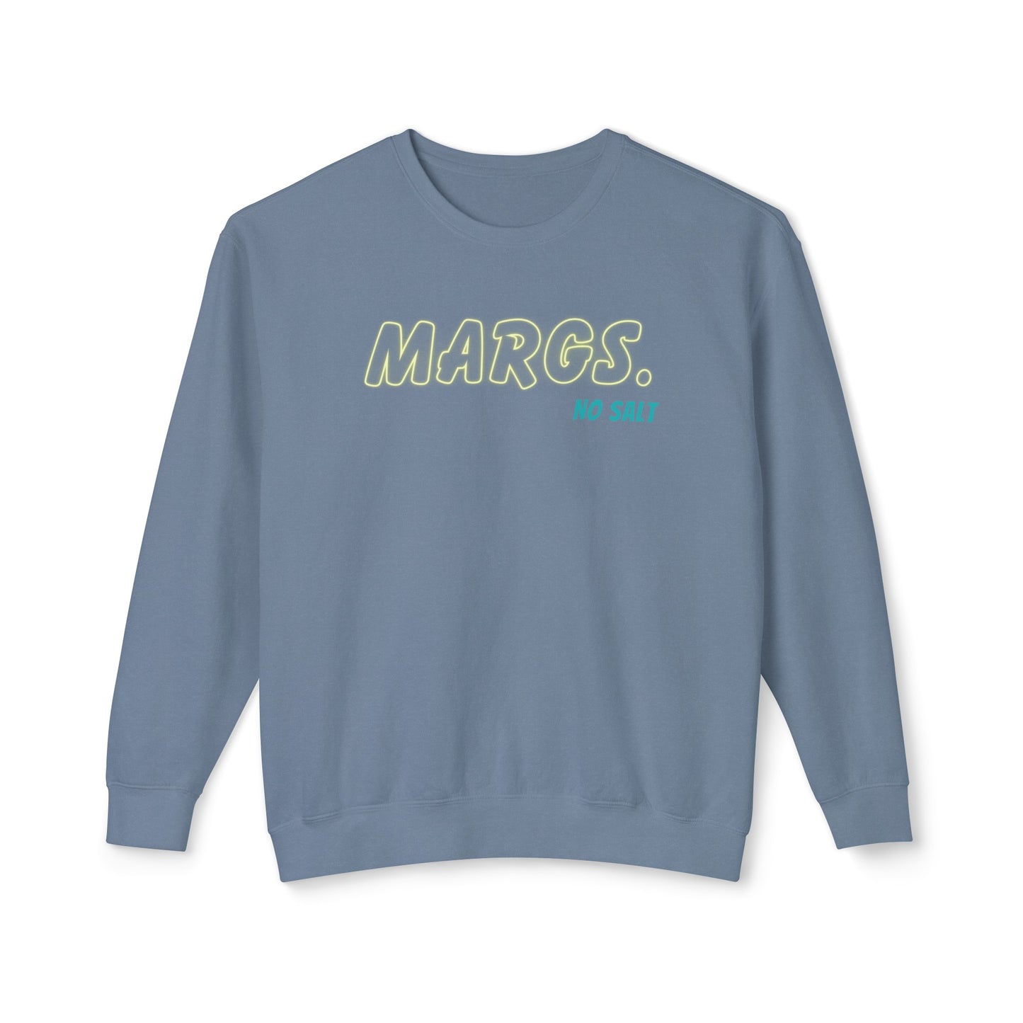 Margs. No Salt - Comfort Colors
