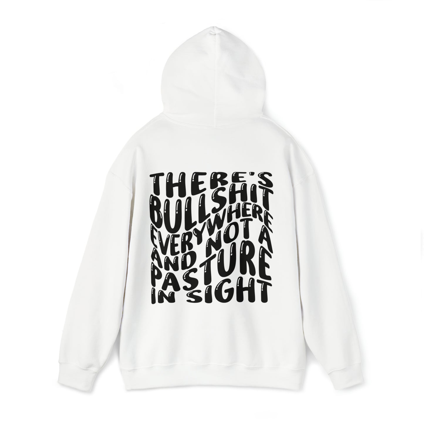 BullSh*T Everywhere & Not a Pasture In Sight -  Bull Front