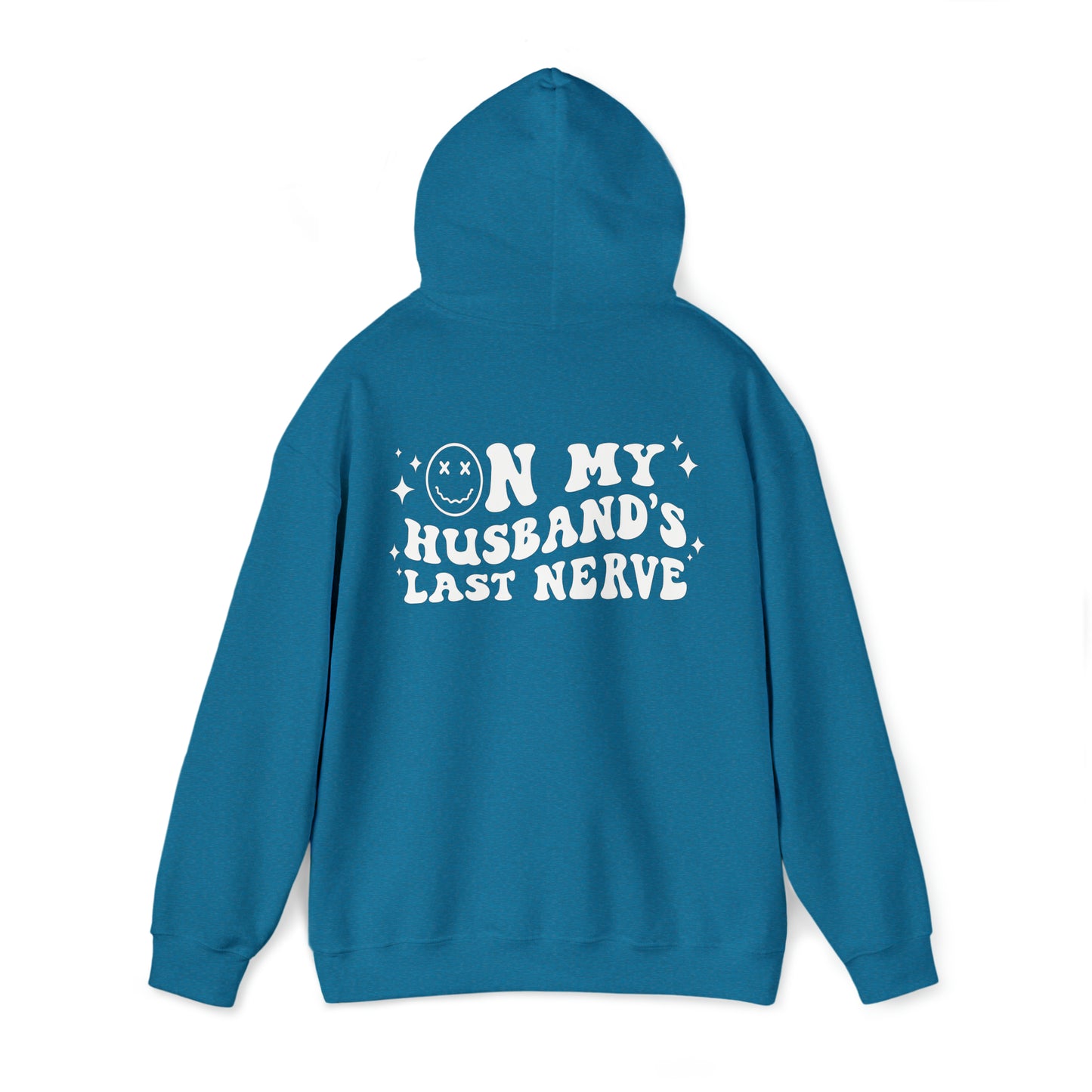 Husband's Last Nerve Hoodie - White Text
