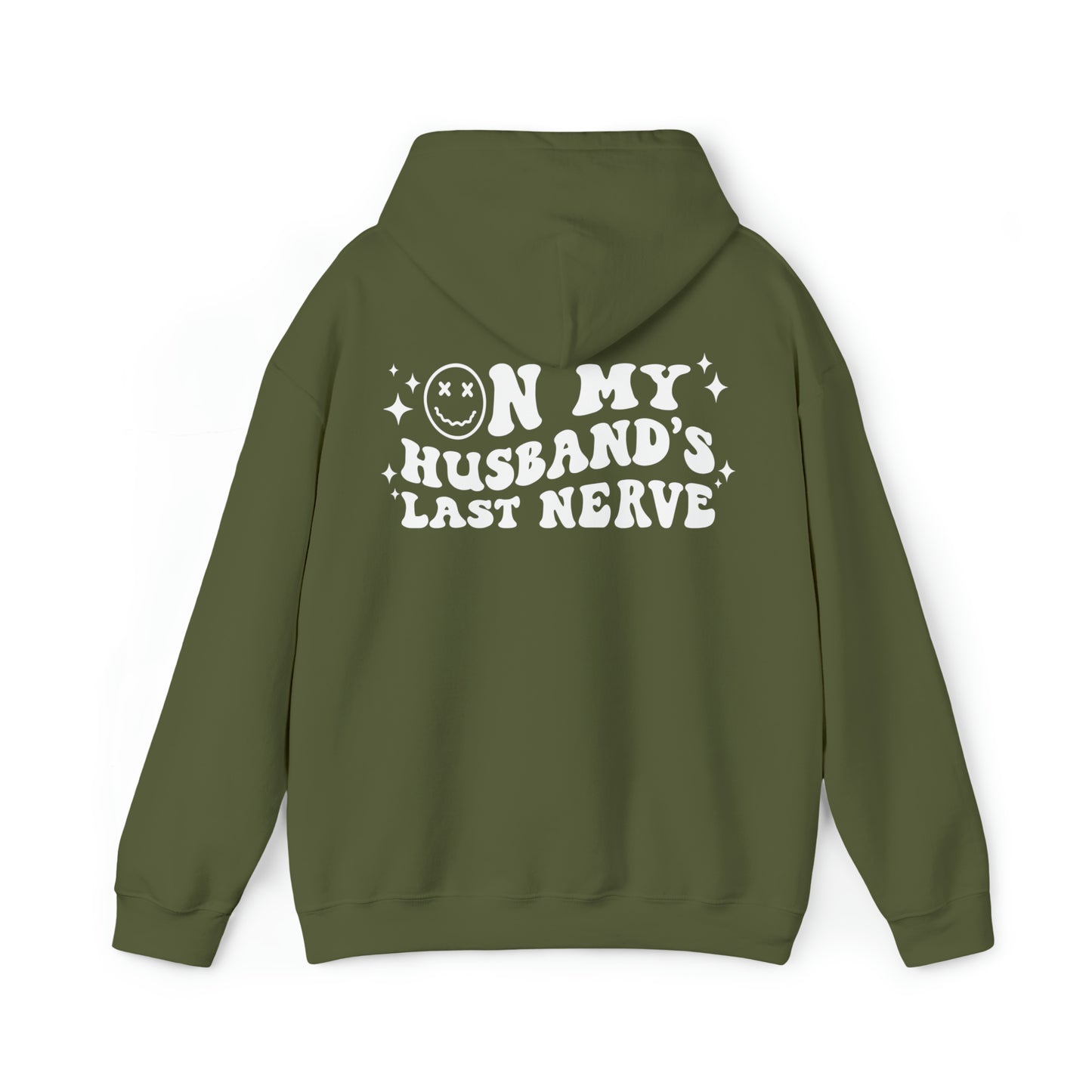 Husband's Last Nerve Hoodie - White Text