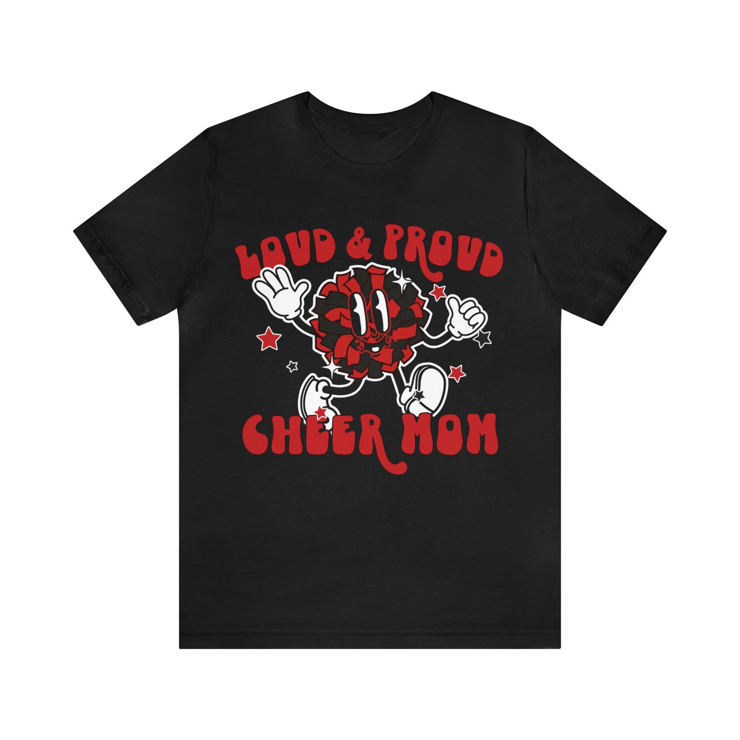 Loud & Proud Cheer Mom