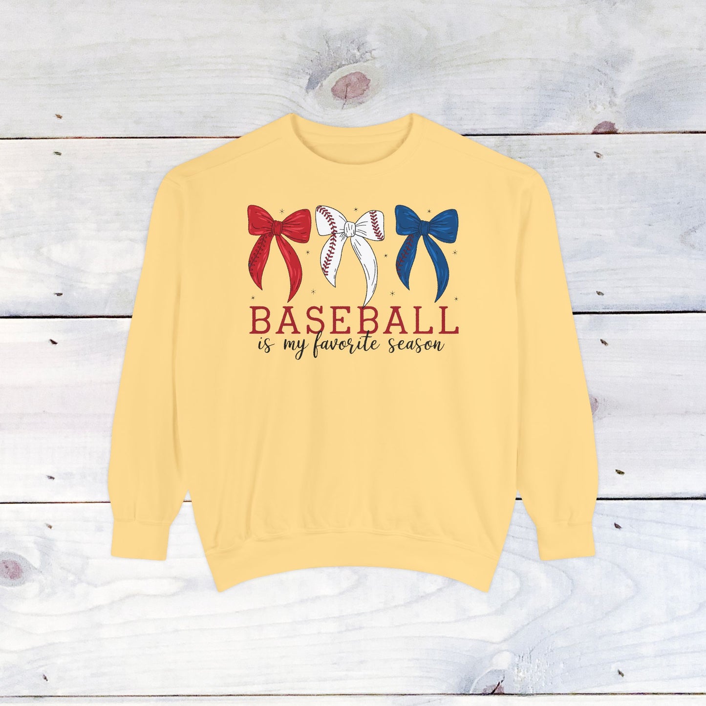 Baseball is my Favorite Season Comfort Color Sweatshirt