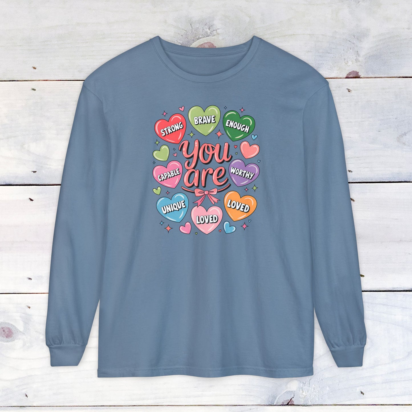 You are Loved Comfort Colors Long Sleeve T-Shirt