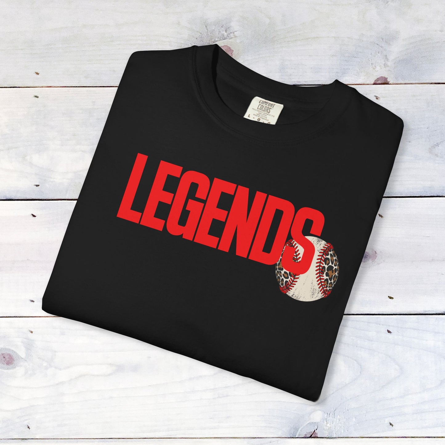 Legends Baseball Comfort Colors Unisex Shirt