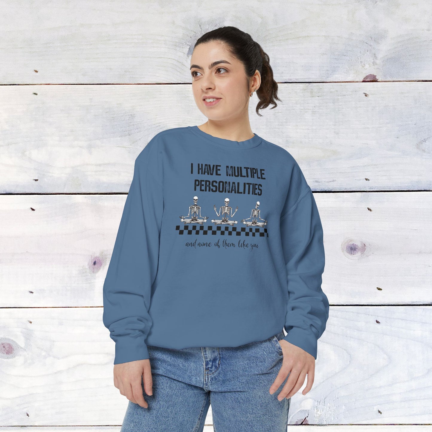 Multiple Personalites Comfort Colors Sweatshirt