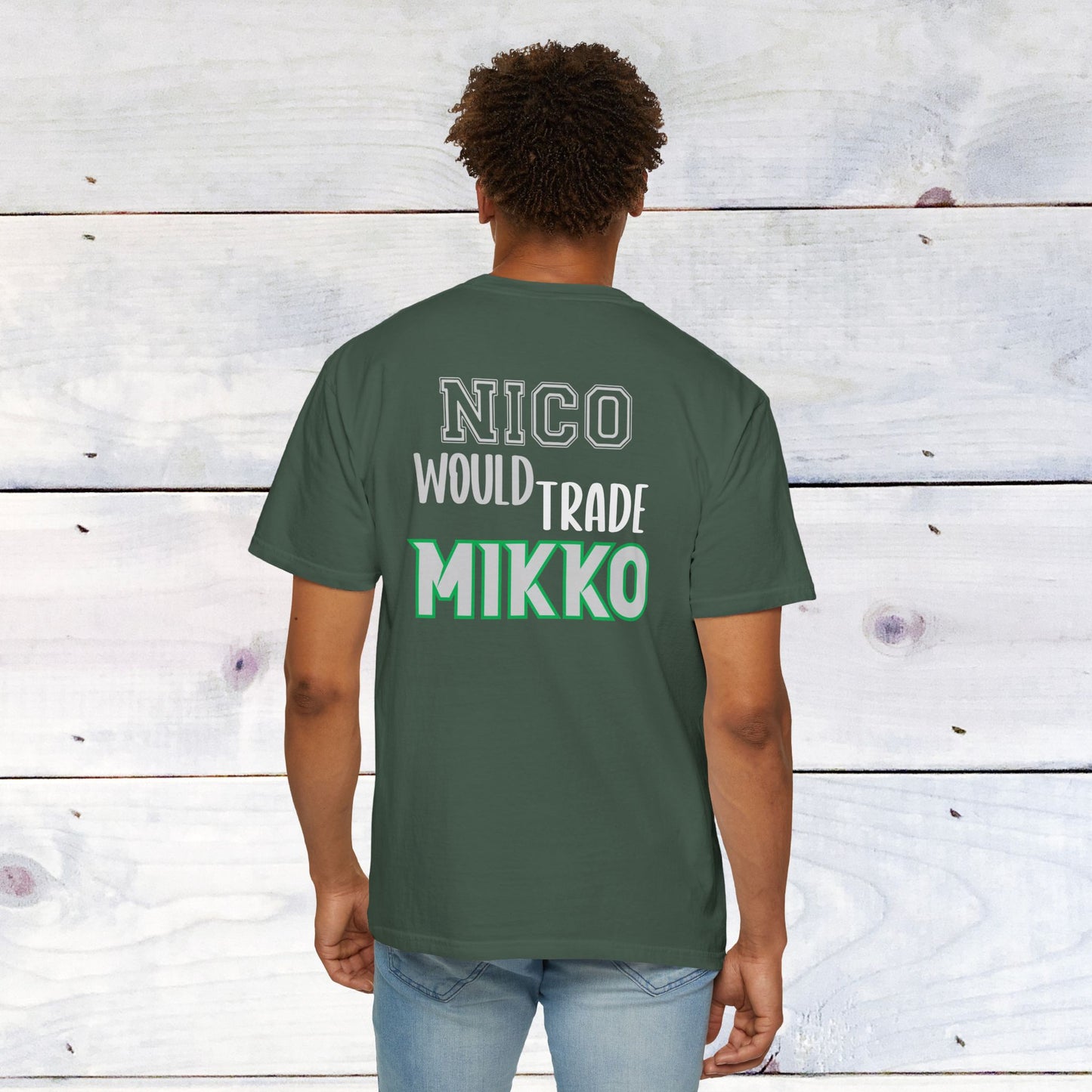 Nico would Trade Mikko Unisex Comfort Colors T