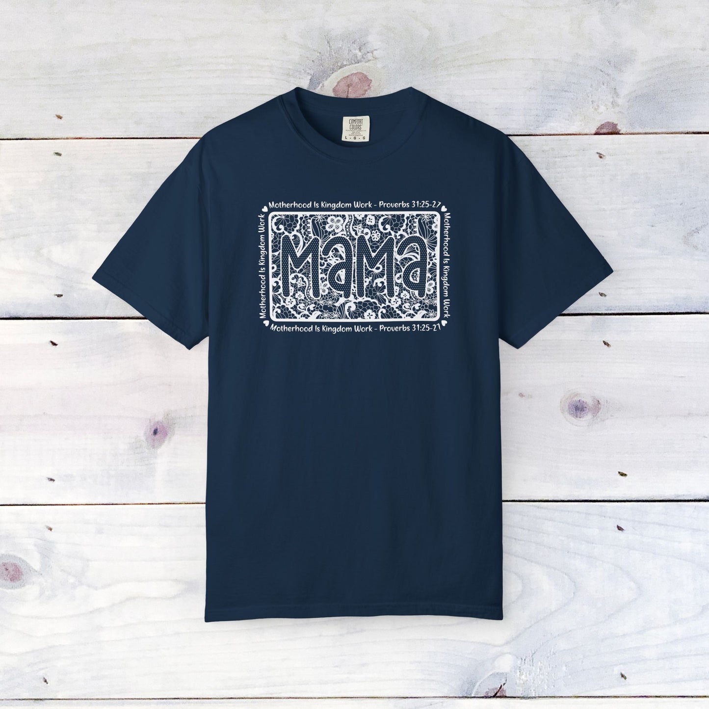 Mama Lace Comfort Colors Unisex Shirt