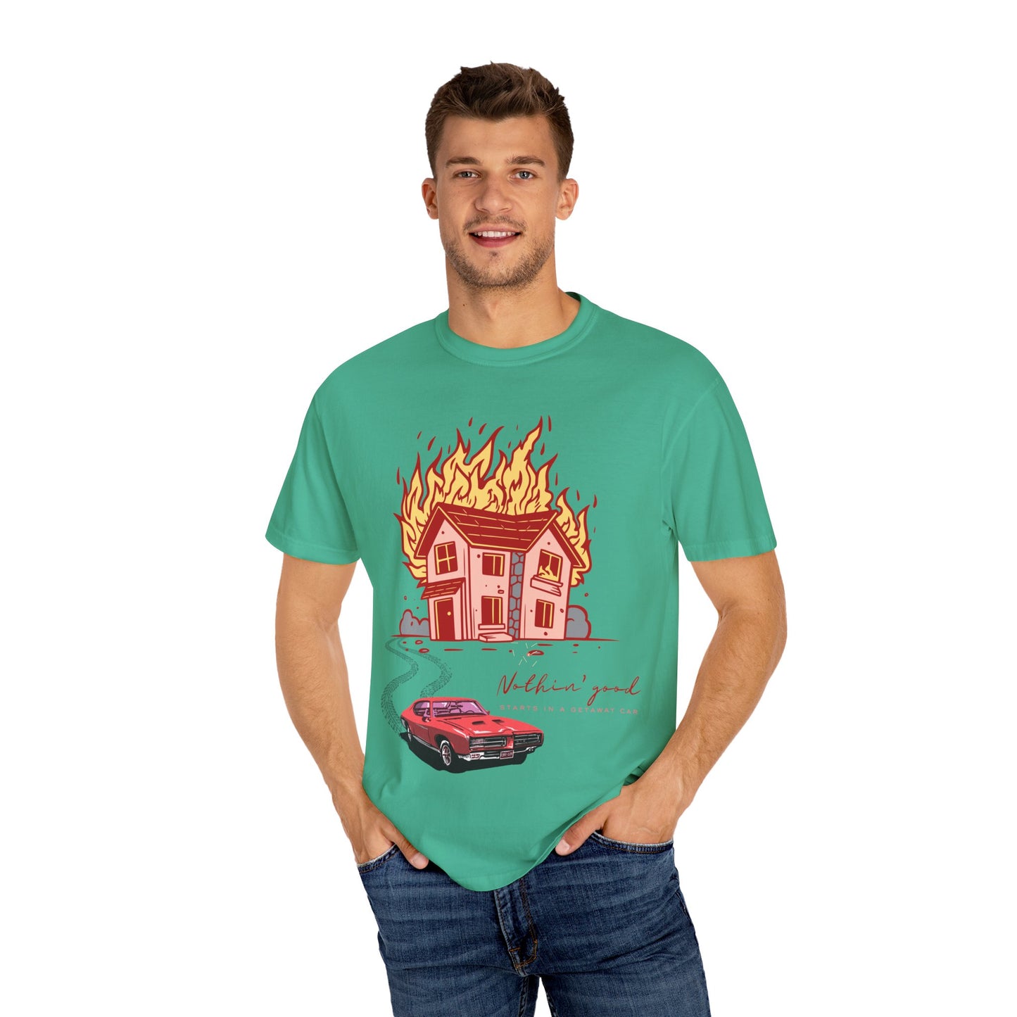 House on Fire, Getaway Car - Comfort Colors T