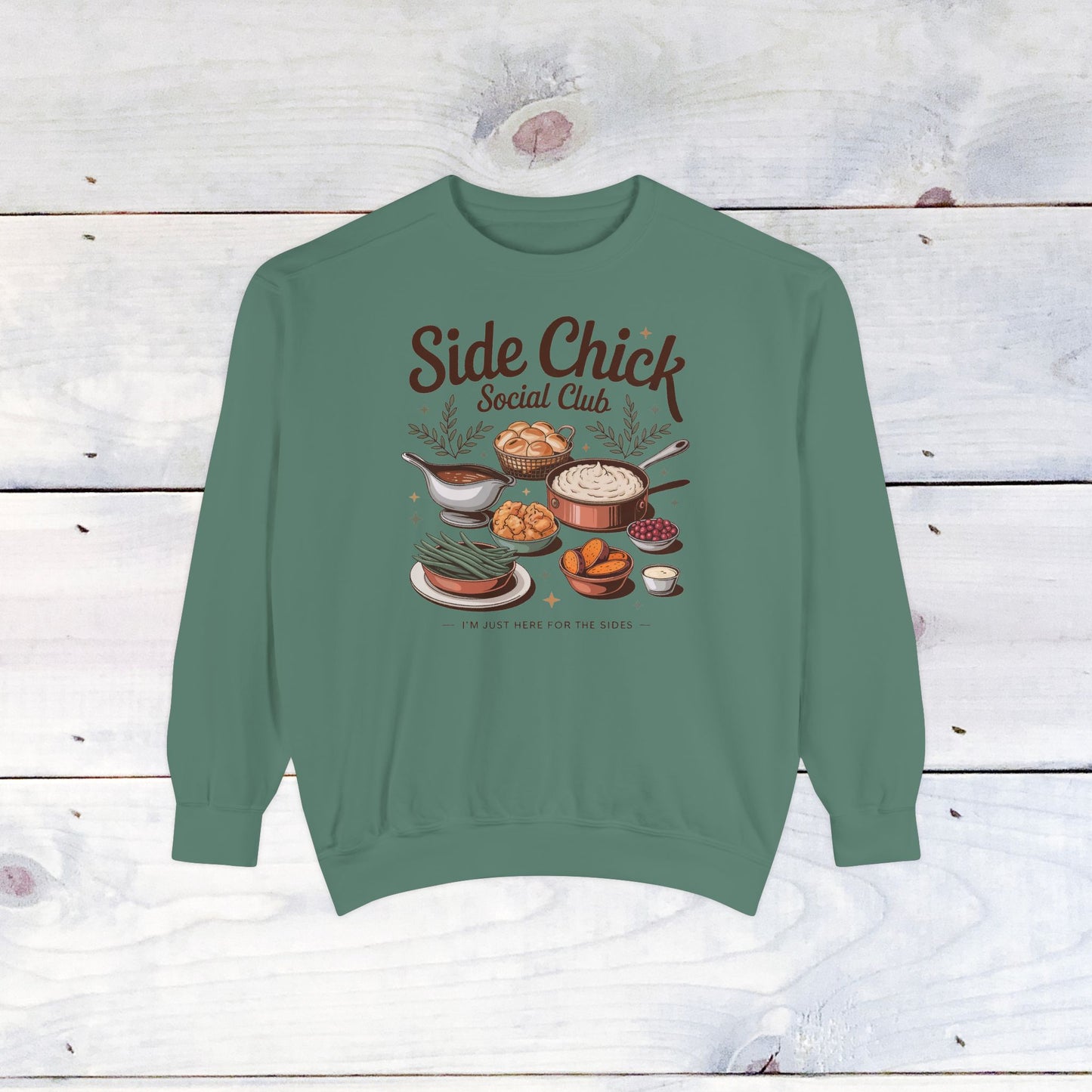 Side Chick Comfort Colors Sweatshirt
