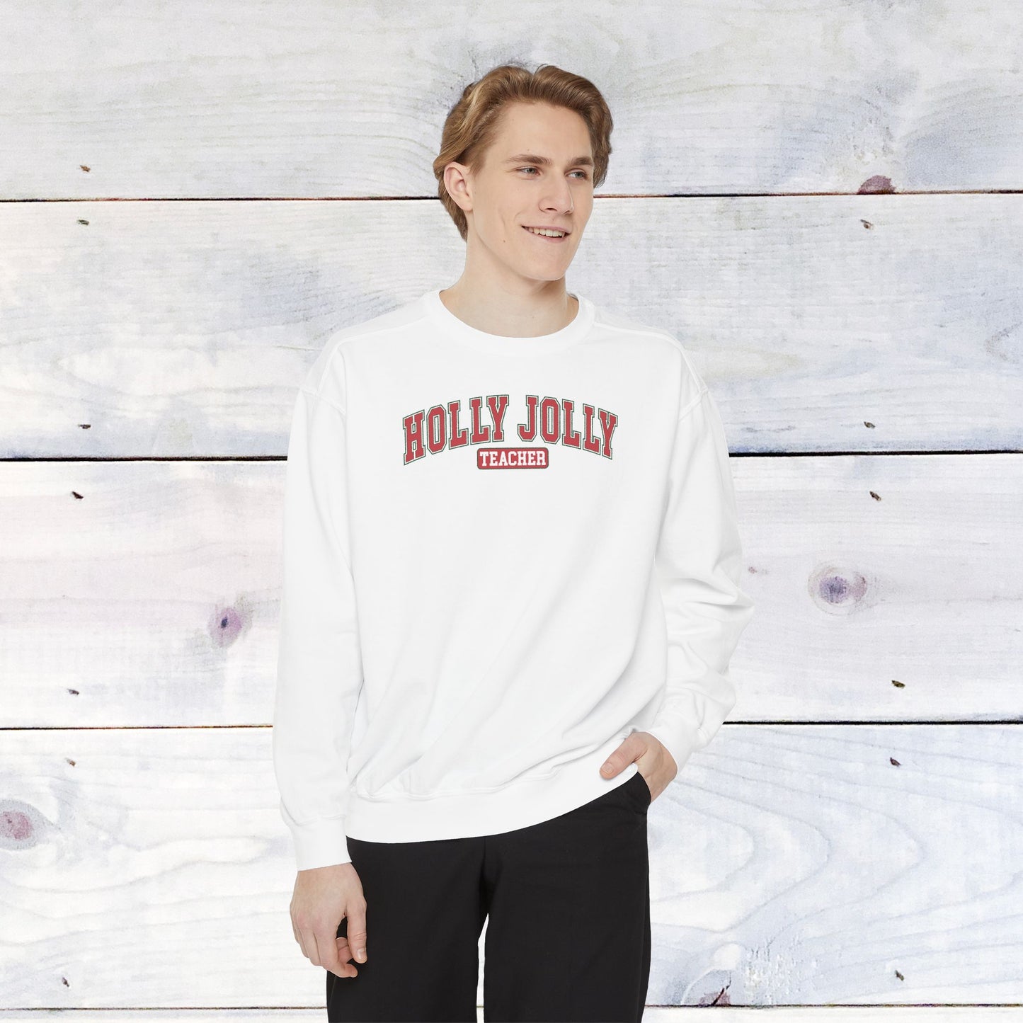 Holly Jolly Teacher Comfort Colors Sweater