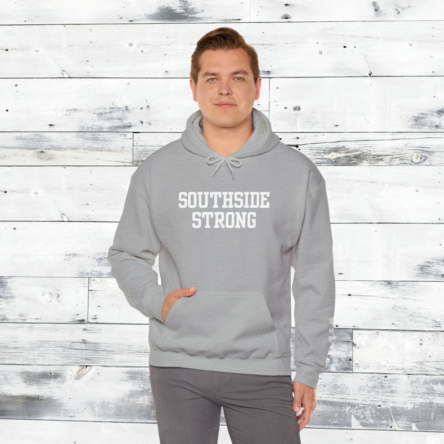 Southside Strong  Hoodie WTD cuff