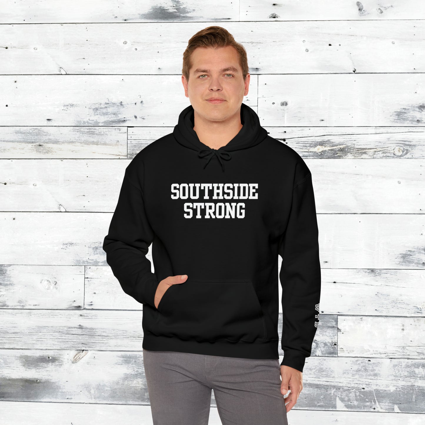Southside Strong  Hoodie WTD cuff