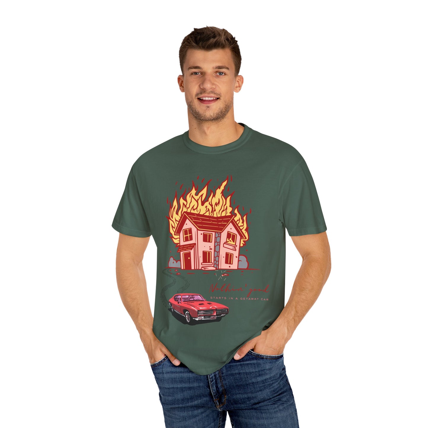 House on Fire, Getaway Car - Comfort Colors T