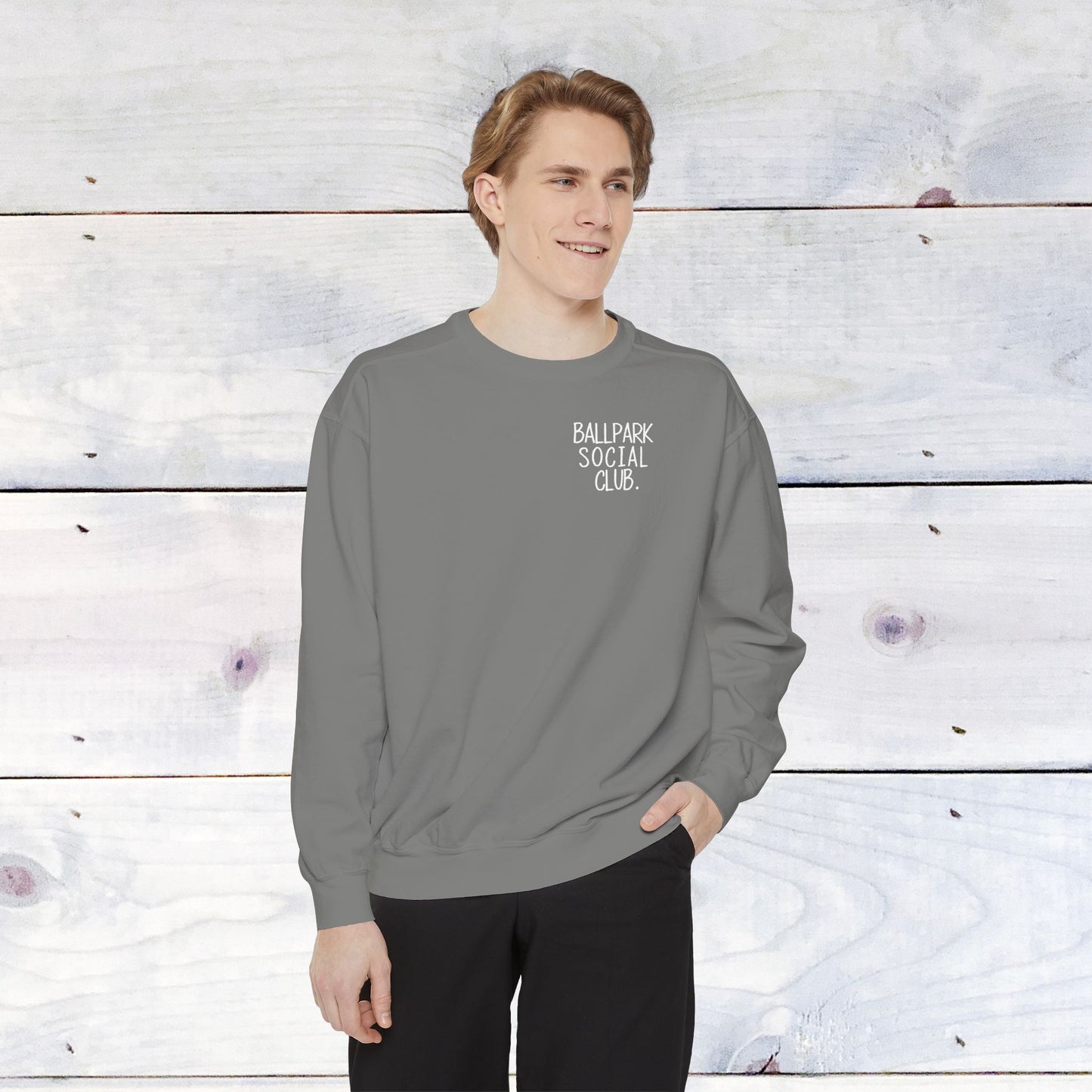 Ballpark Social Club Comfort Color Sweatshirt