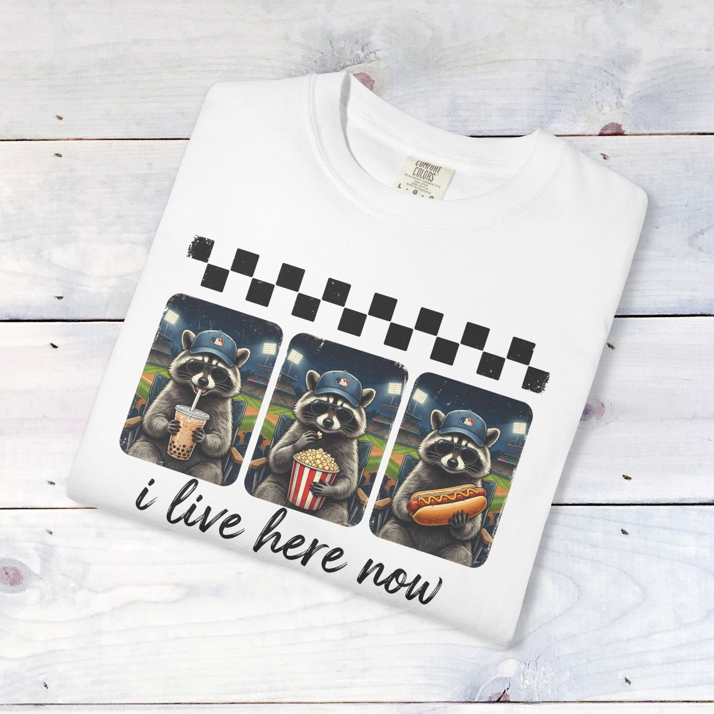 Baseball, I Live Here Now Raccoon Comfort Colors Unisex Shirt