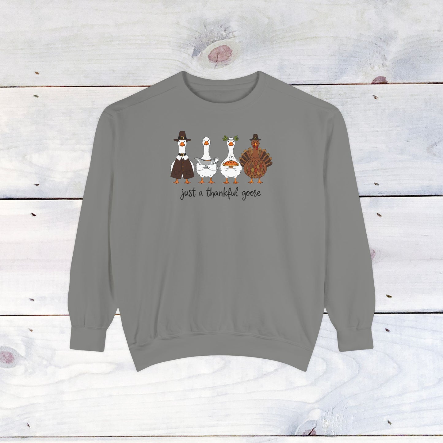 Thankful Goose Comfort Colors Sweatshirt