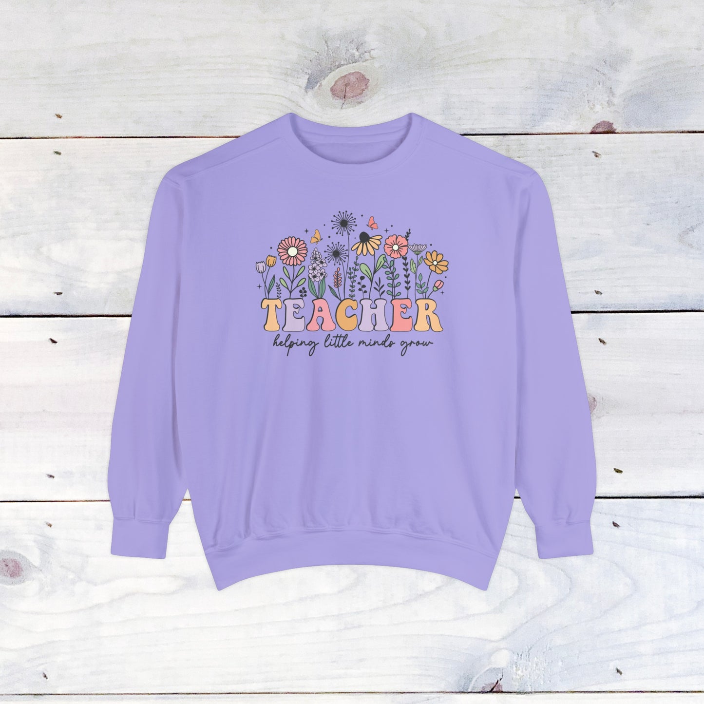 Teacher Flower Comfort Colors Sweater