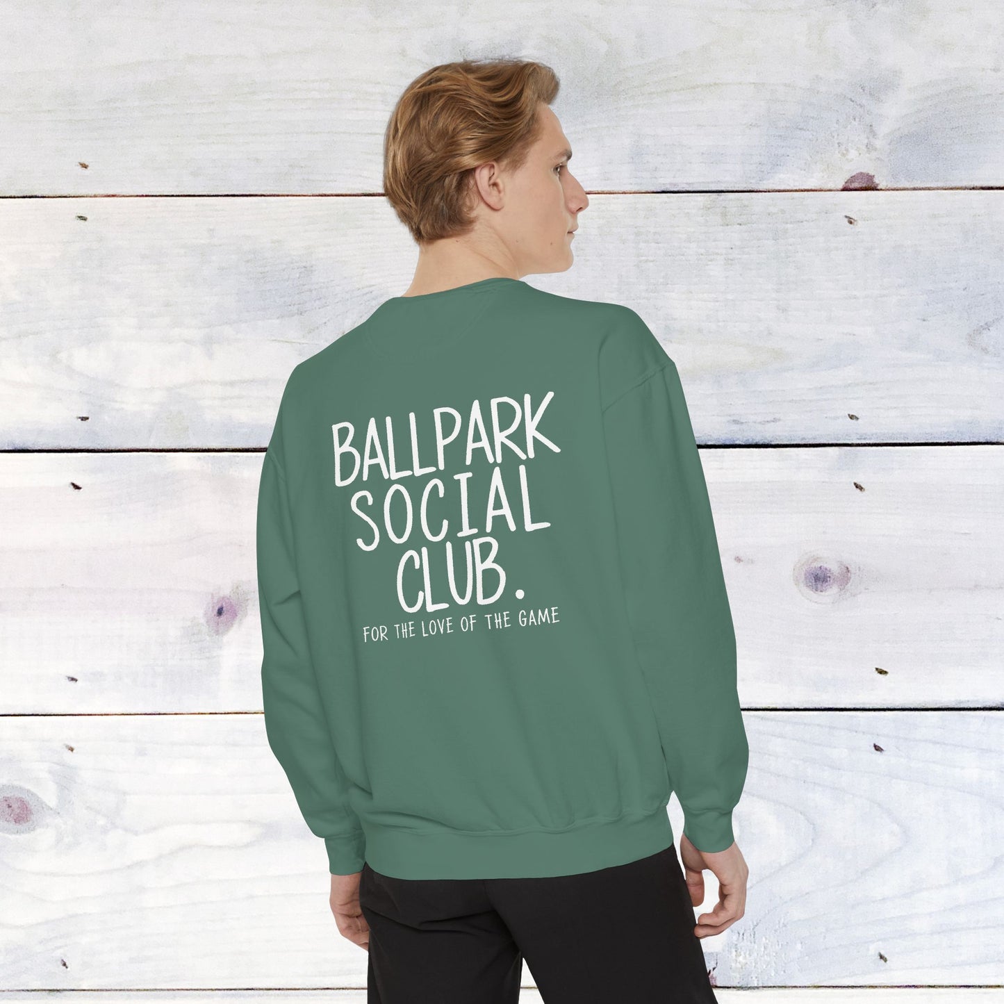 Ballpark Social Club Comfort Color Sweatshirt