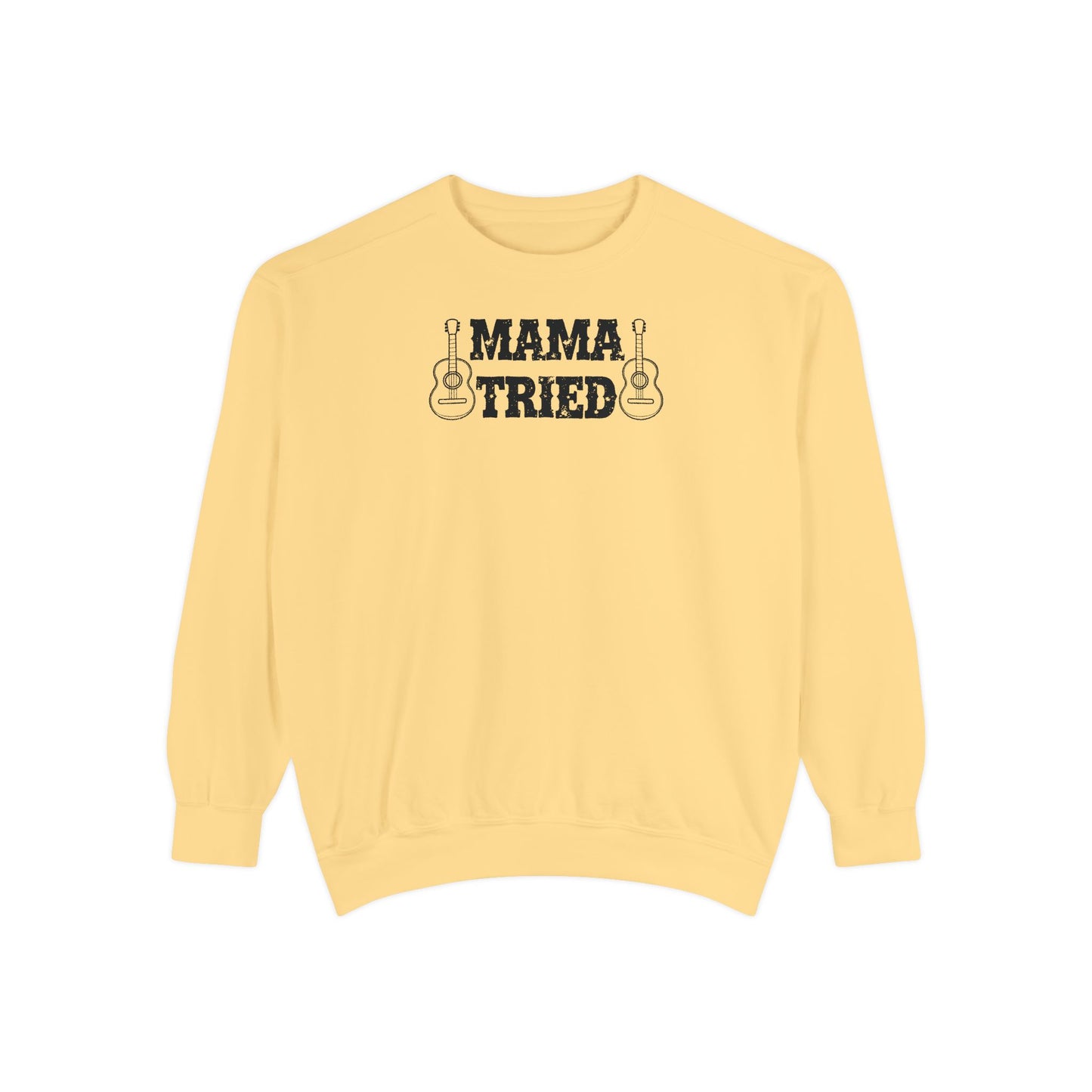 Mama Tried Comfort Colors Sweater