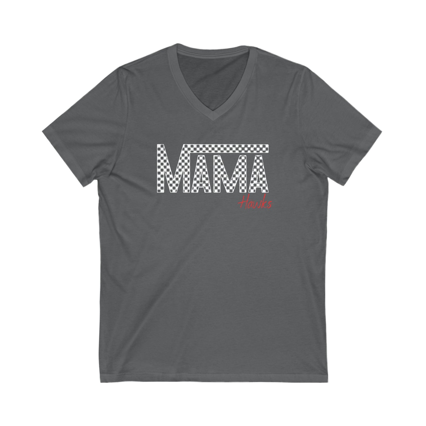 Hawks MAMA Unisex Jersey Short Sleeve V-Neck Tee