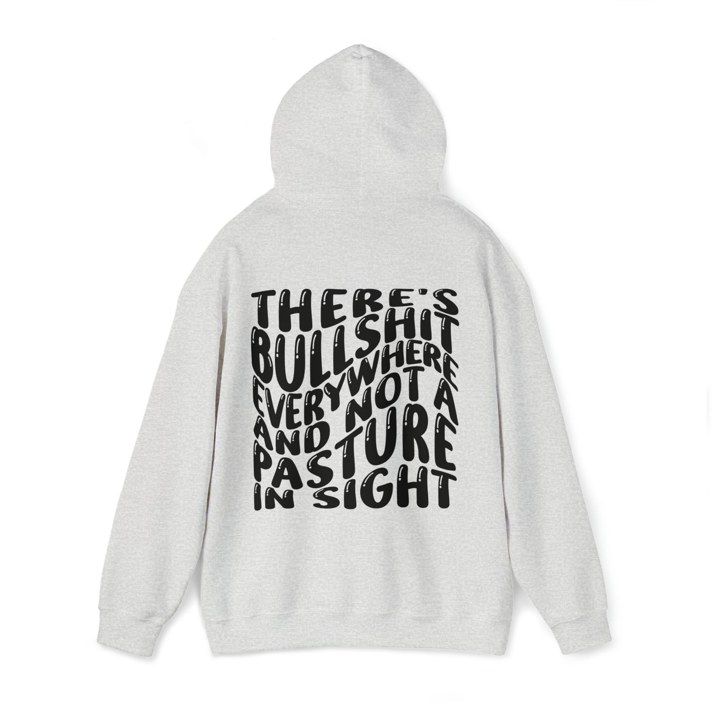 BullSh*T Everywhere & Not a Pasture In Sight -  Bull Front