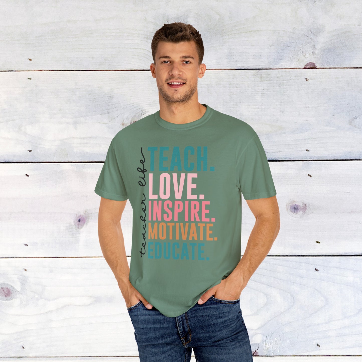 Teacher Life- Comfort Colors