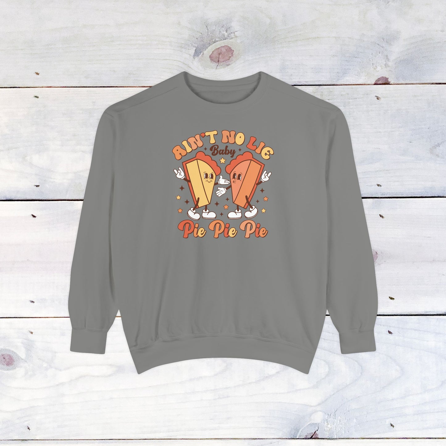 Baby Pie, Pie, Pie Comfort Colors Sweater