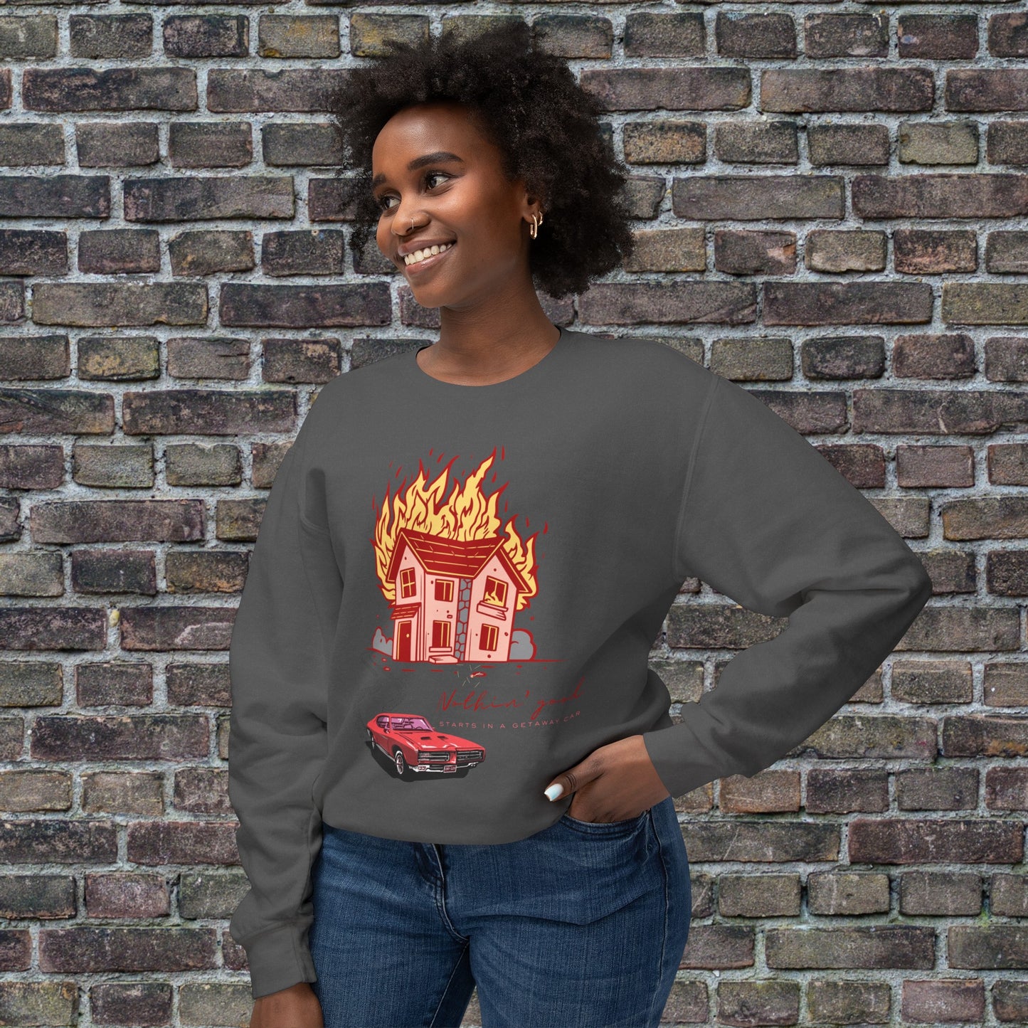 House on Fire, Getaway Car - Comfort Colors Sweater