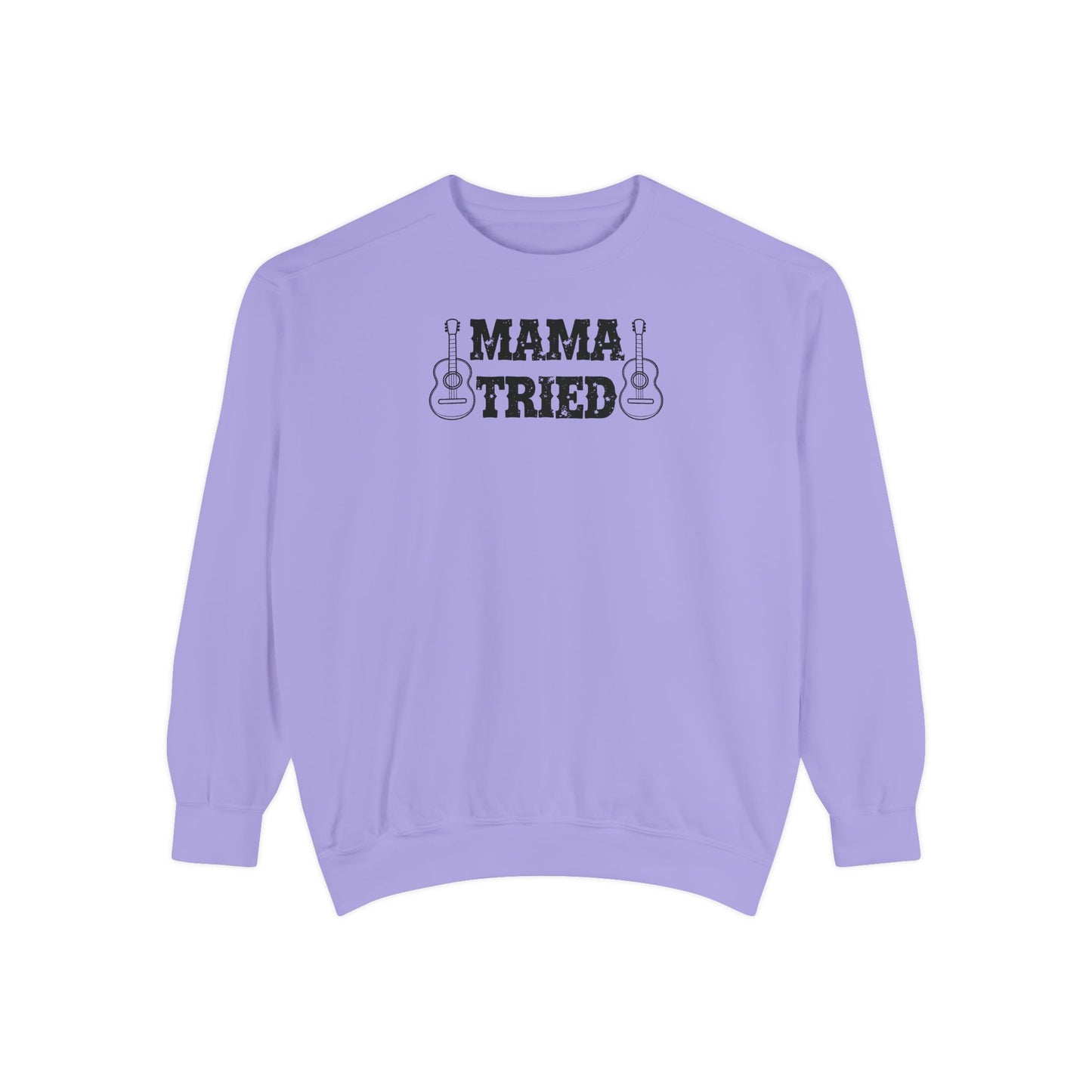 Mama Tried Comfort Colors Sweater