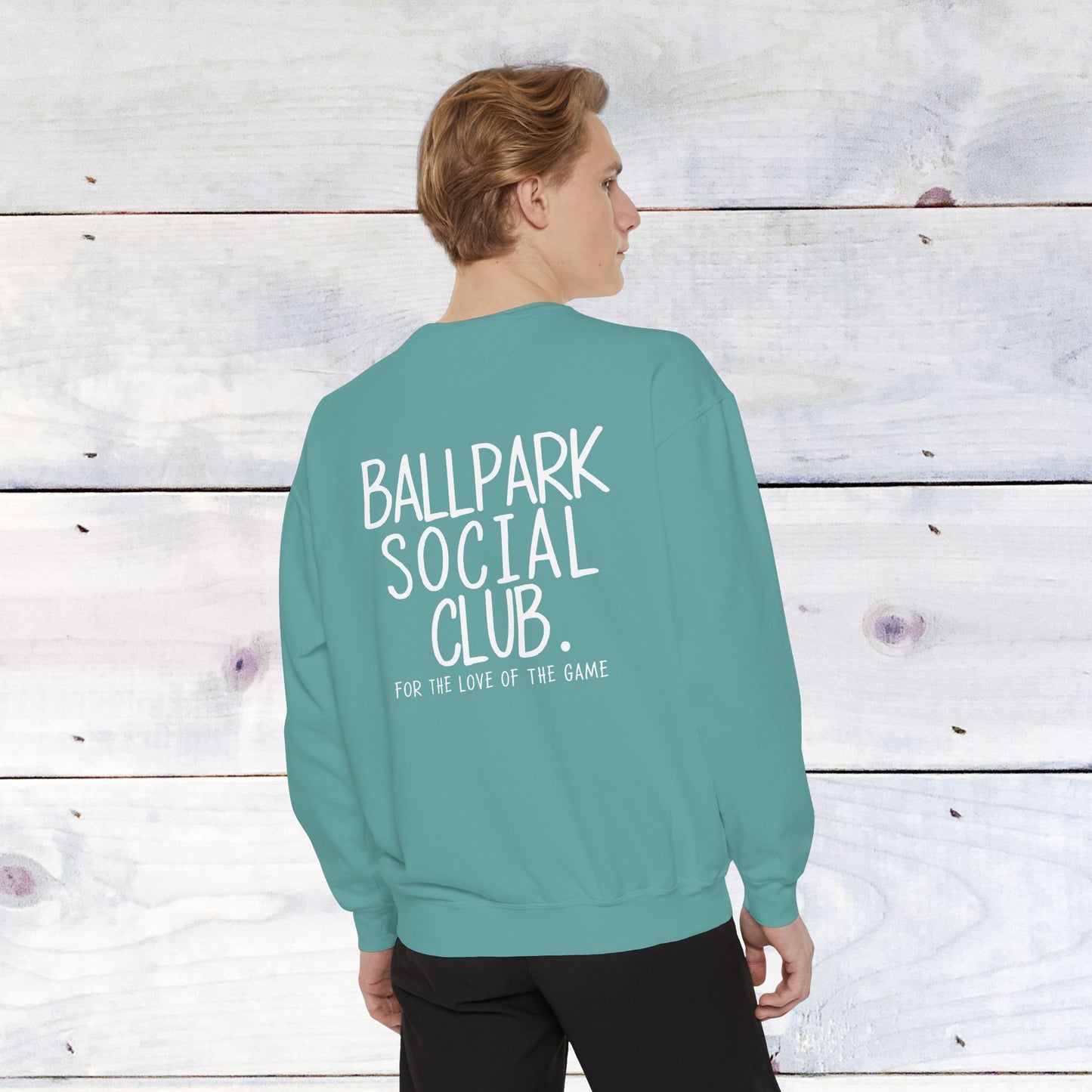 Ballpark Social Club Comfort Color Sweatshirt
