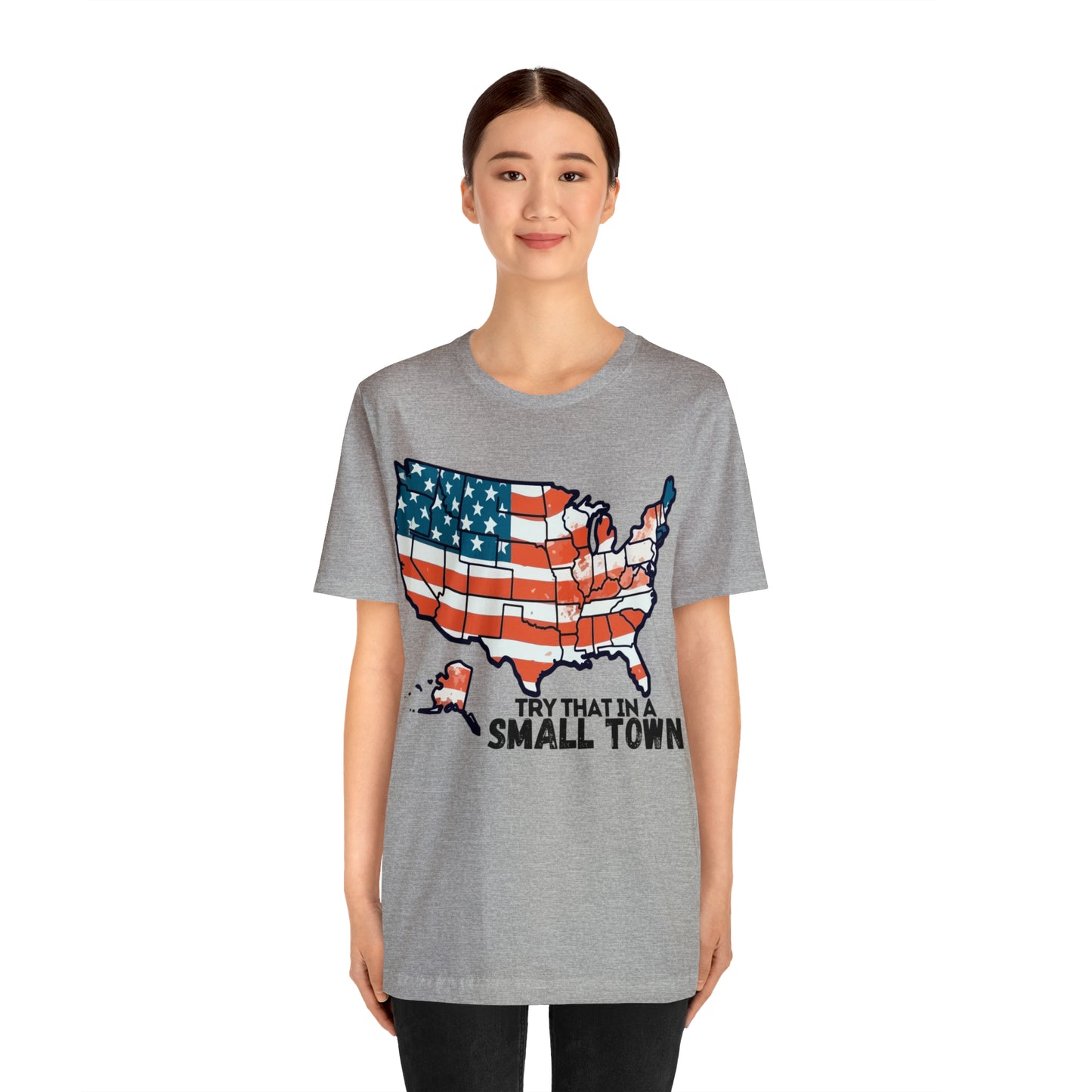Try That in a Small Town - America Front Graphic - Aldean - Unisex Classic T-Shirt