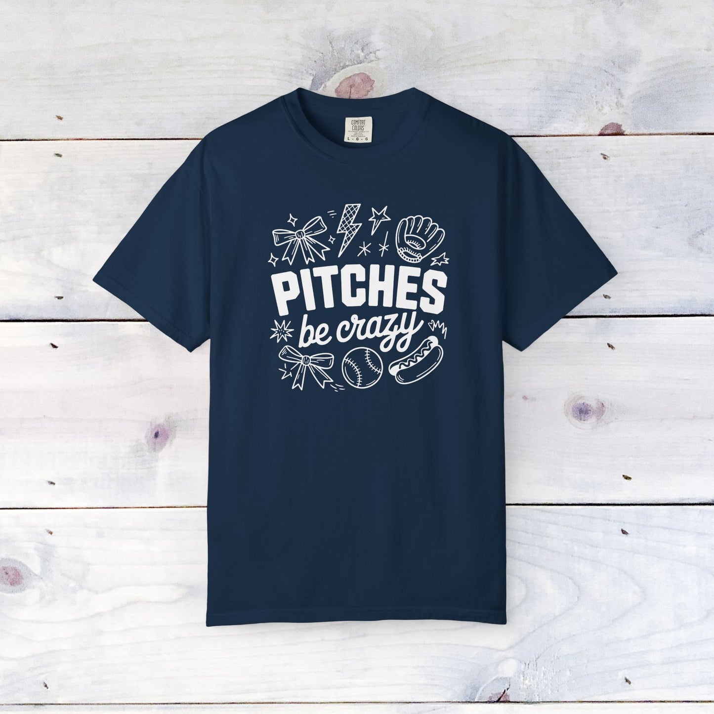 Pitches be Crazy Comfort Colors Unisex Shirt