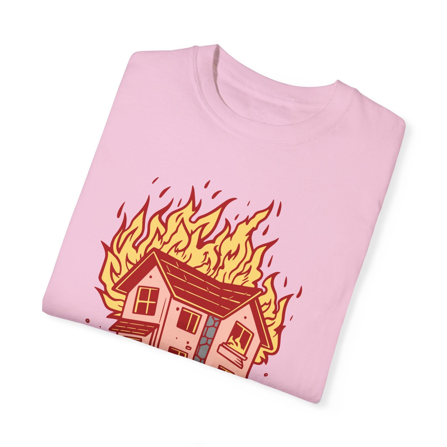 House on Fire, Getaway Car - Comfort Colors T