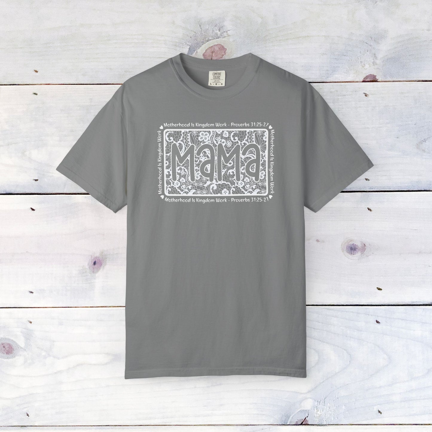 Mama Lace Comfort Colors Unisex Shirt
