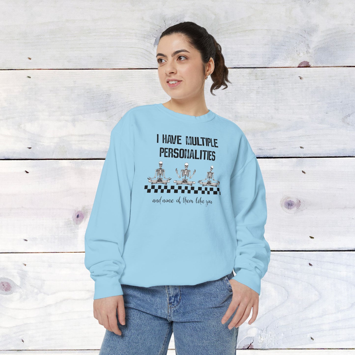 Multiple Personalites Comfort Colors Sweatshirt