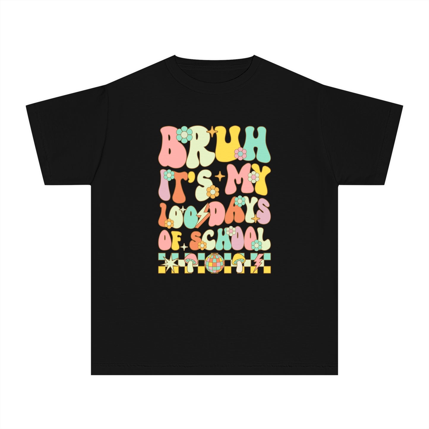 Youth BRUH 100 Days Comfort Colors Tee
