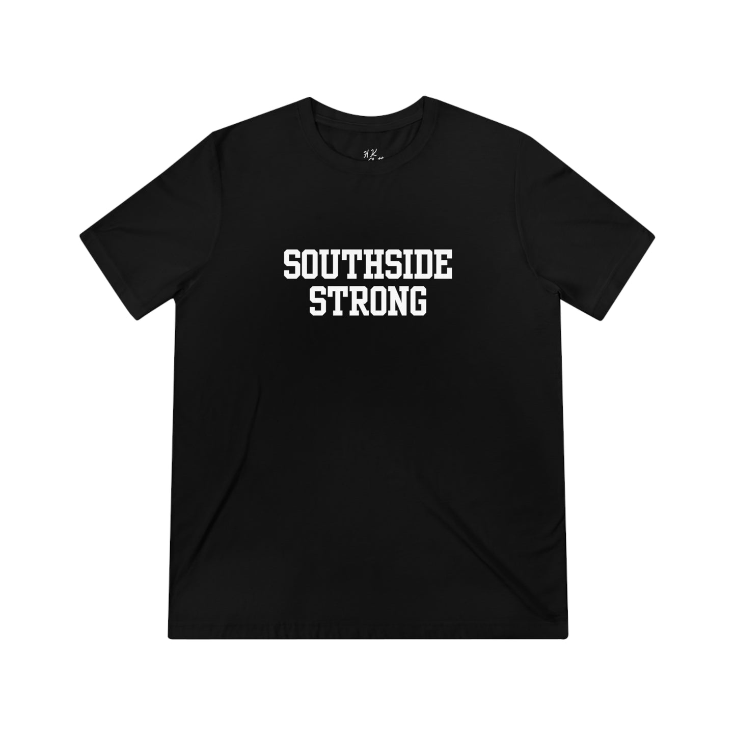 Southside Strong Unisex Triblend Tee