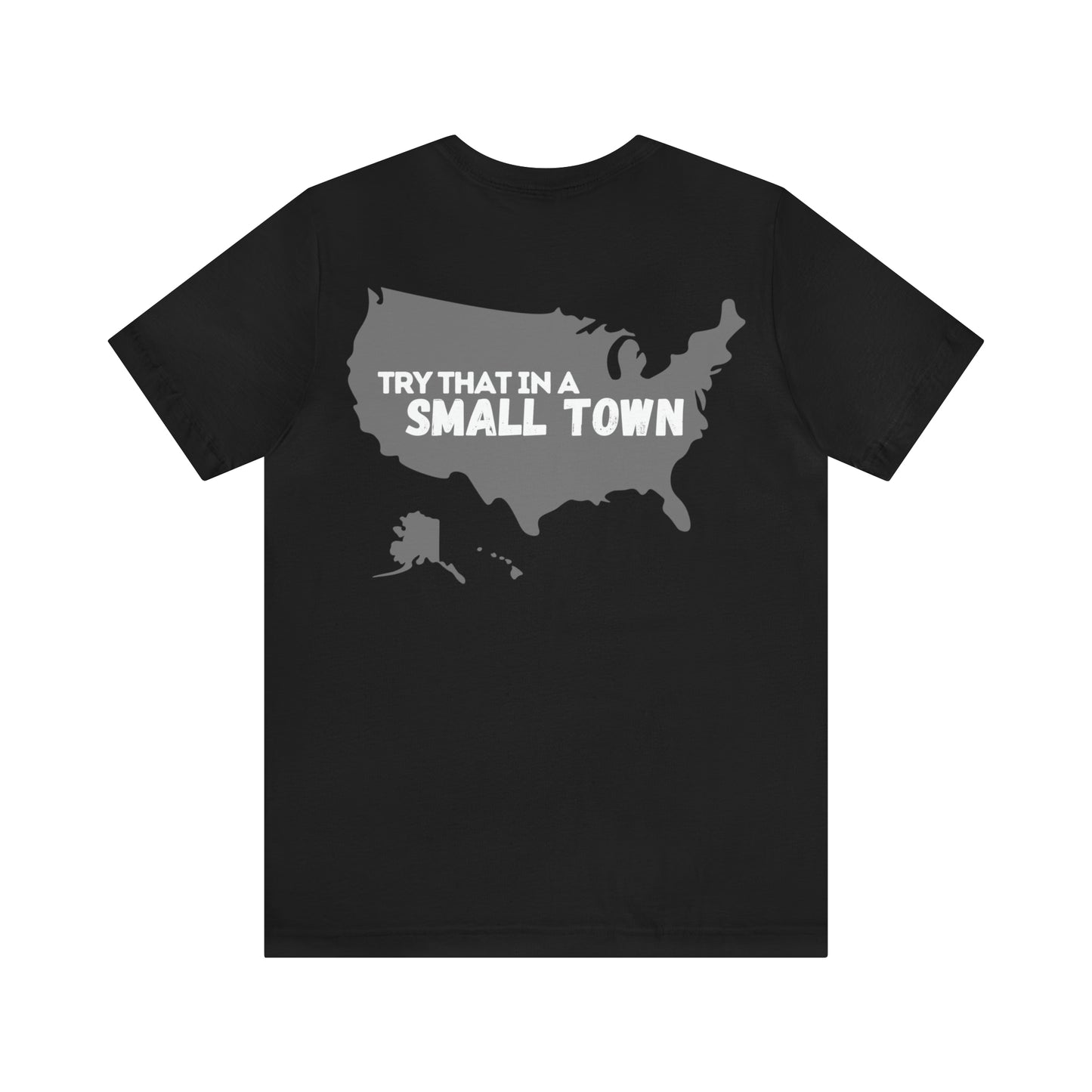USA/Try That in a Small Town - Aldean - Unisex Classic T-Shirt