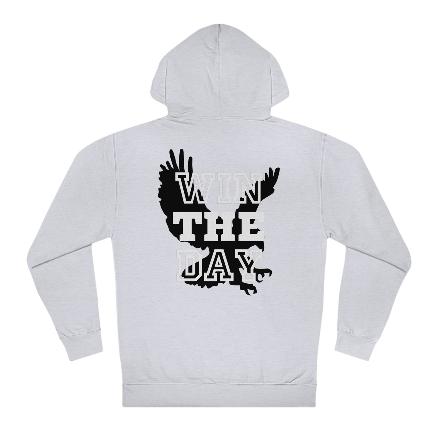 Heath Hawks , Win the Day Back Hoodie